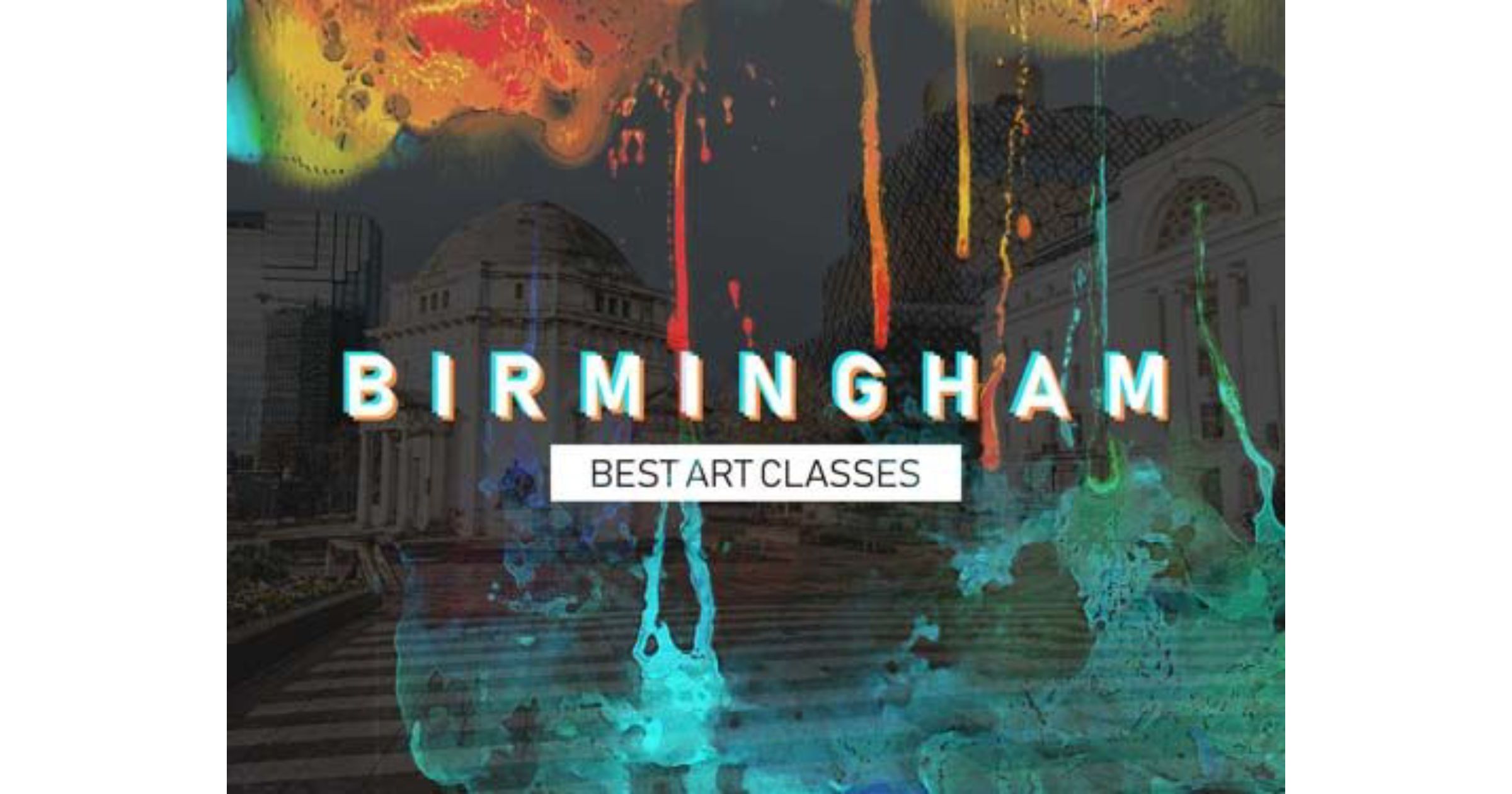 Best Art Classes in Birmingham Art Courses Birmingham