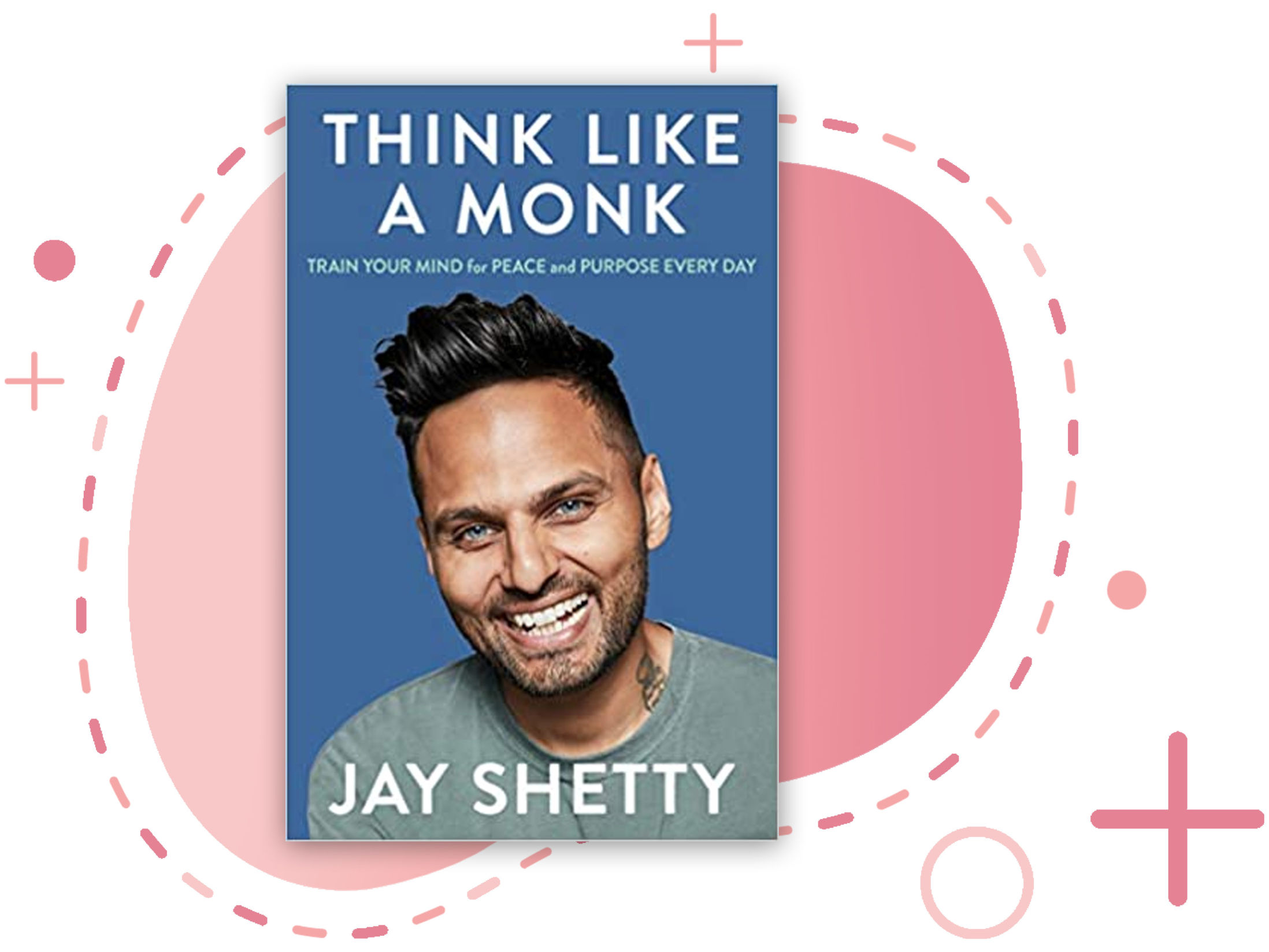 Think Like a Monk by Jay Shetty