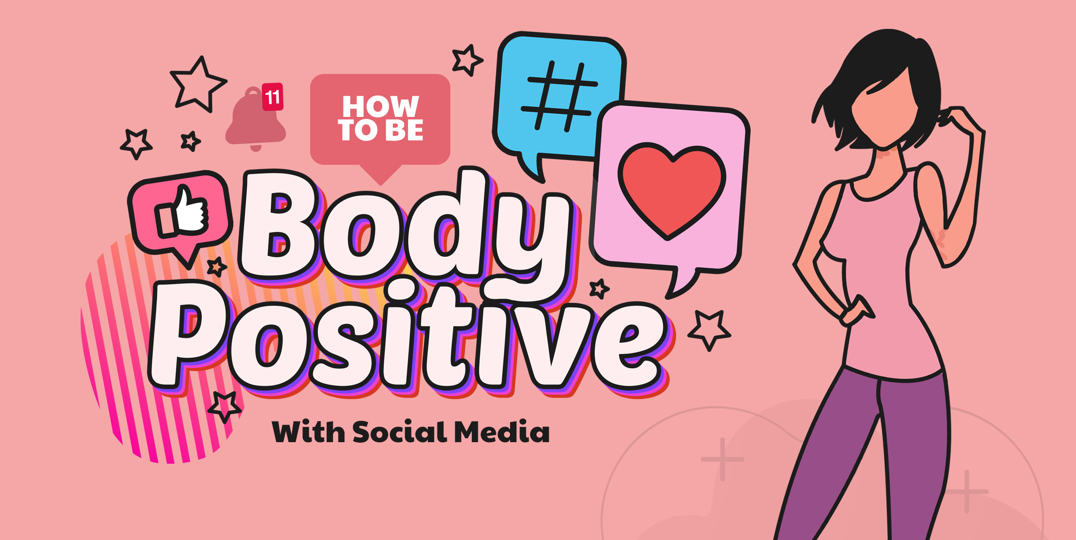 How to be Body Positive With Social Media
