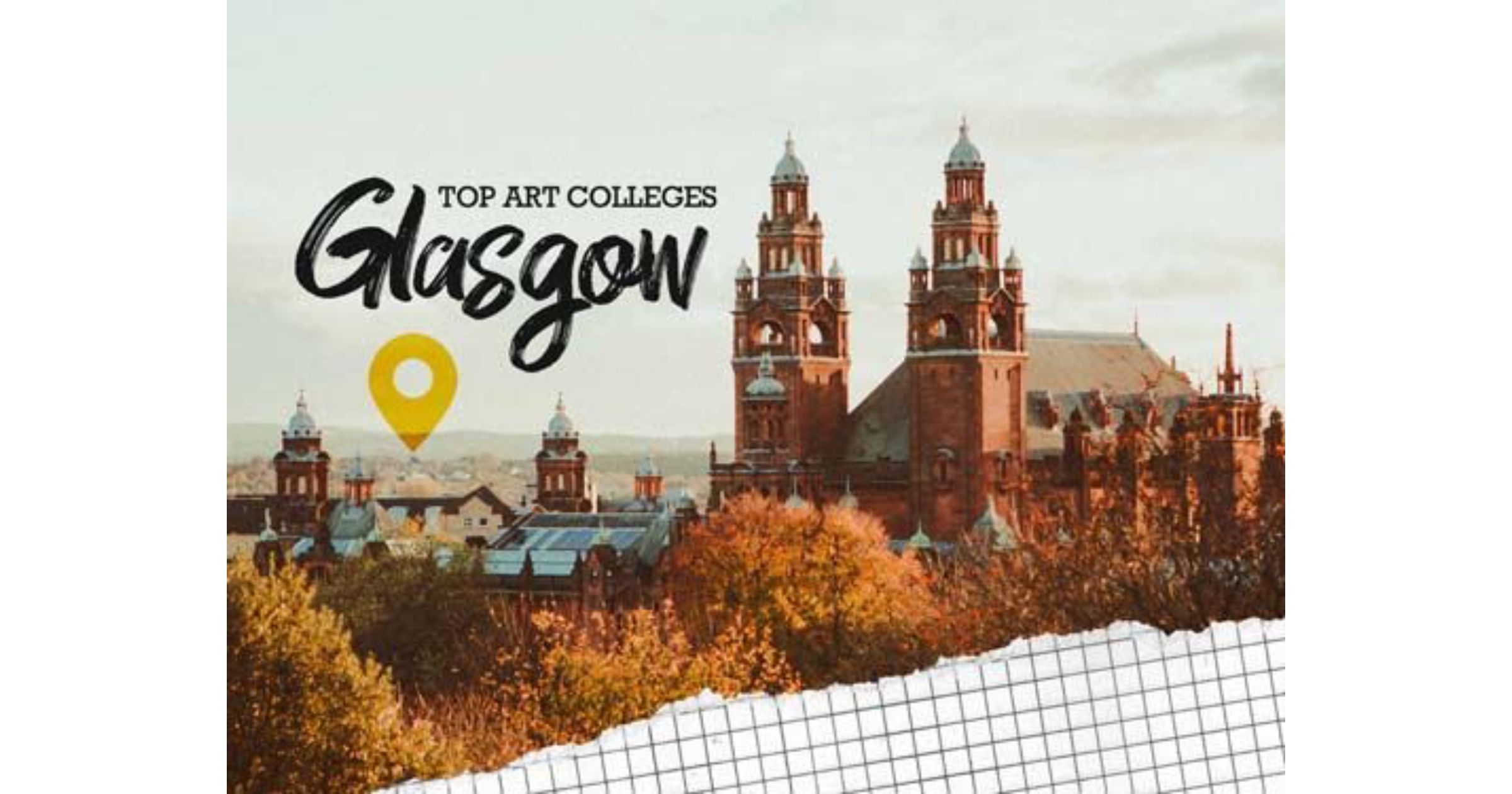 Top Art Colleges in Glasgow Glasgow Art Schools