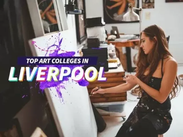Top Art Colleges in Liverpool