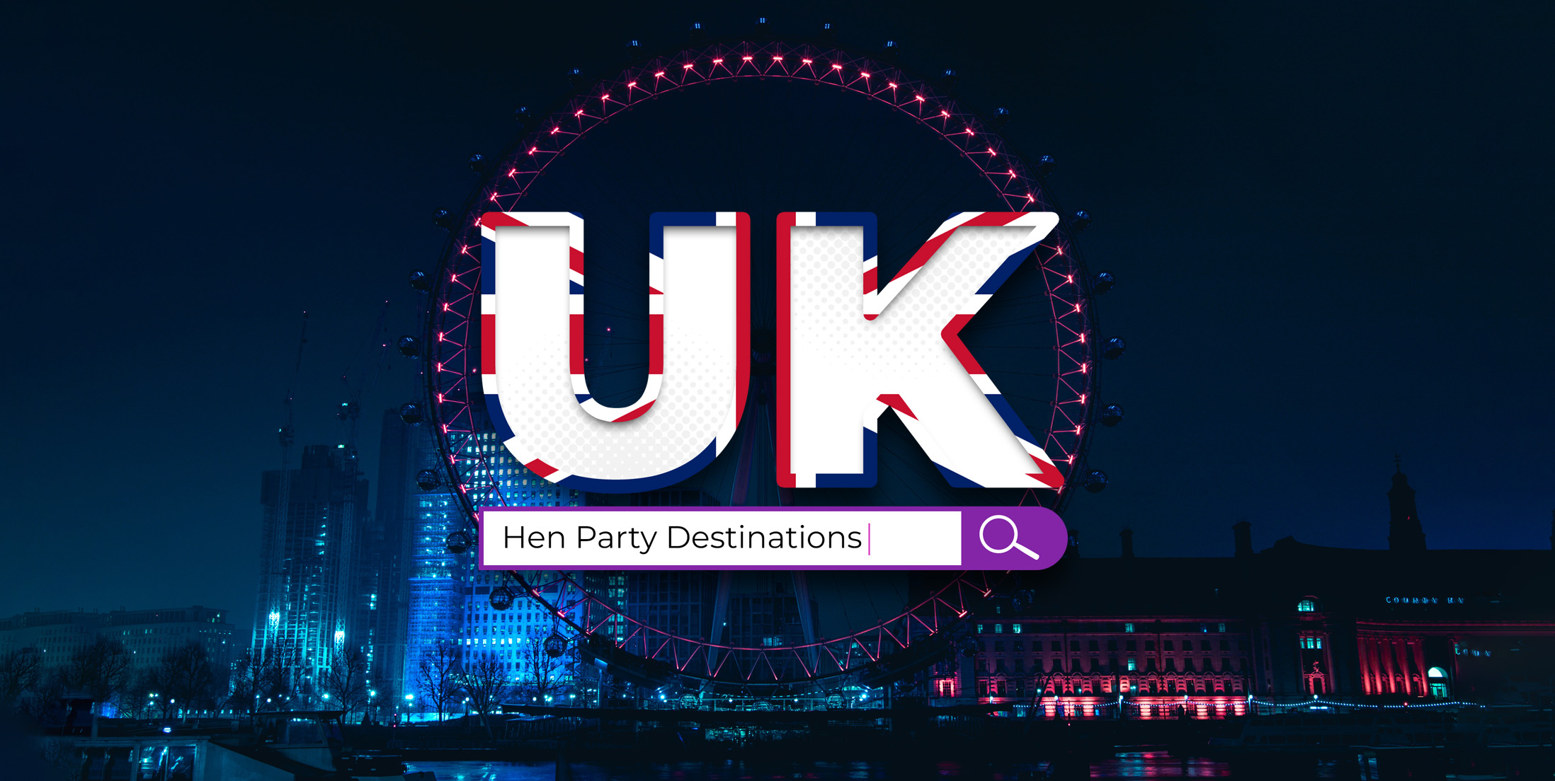 UK Hen Party Destinations